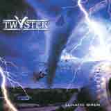 Twyster - Lunatic Siren